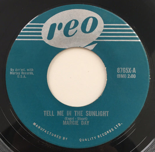 Margie Day : Tell Me In The Sunlight (7", Single)