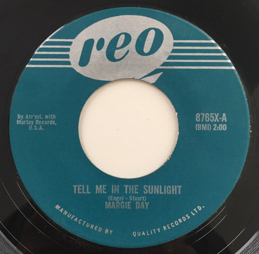 Margie Day : Tell Me In The Sunlight (7", Single)
