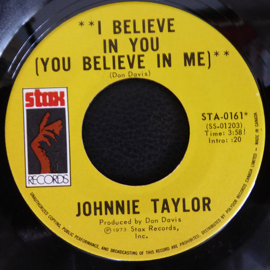 Johnnie Taylor : I Believe In You (You Believe In Me)  (7")