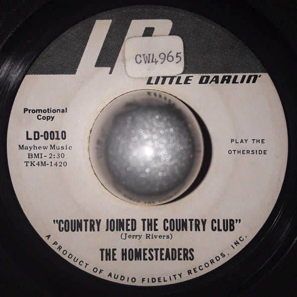 The Homesteaders : Show Me The Way To The Circus (7", Single, Promo)