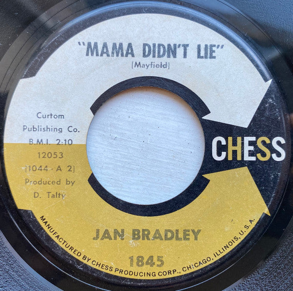 Jan Bradley : Mama Didn't Lie / Lovers Like Me (7", Single)