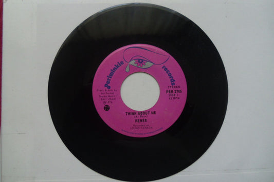 Renée (3) : Think About Me (7")