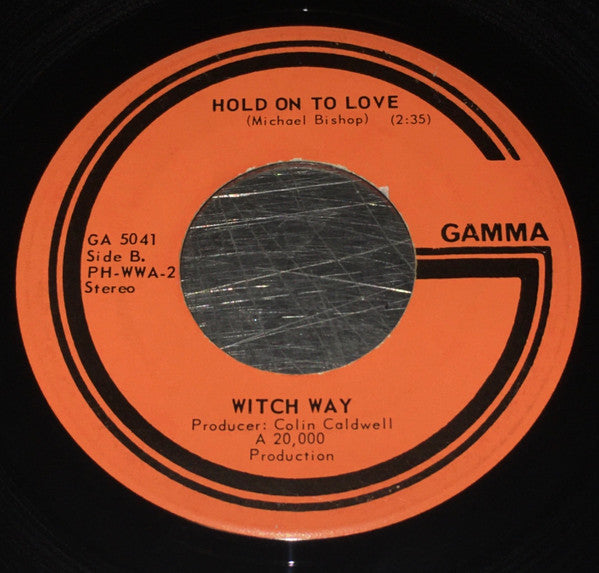Witch Way : Clapping Song / Hold On To Love (7", Single)