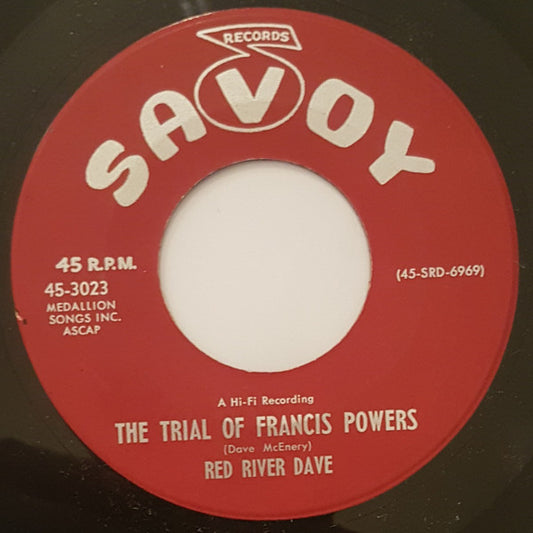 Red River Dave : The Trial Of Francis Powers (7", Single)