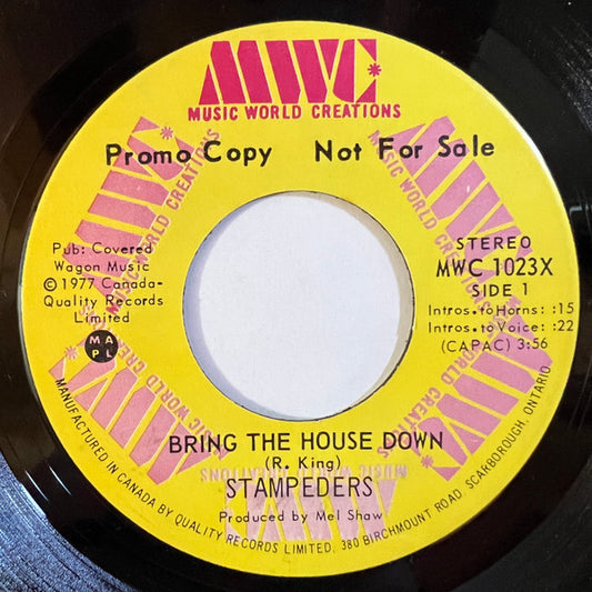 The Stampeders : Bring The House Down (7", Single, Promo)