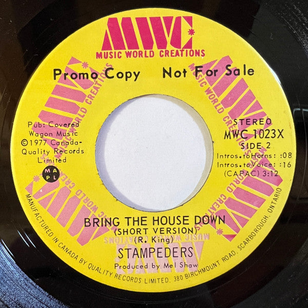 The Stampeders : Bring The House Down (7", Single, Promo)