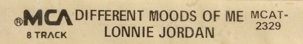 Lonnie Jordan : Different Moods Of Me (8-Trk, Album)