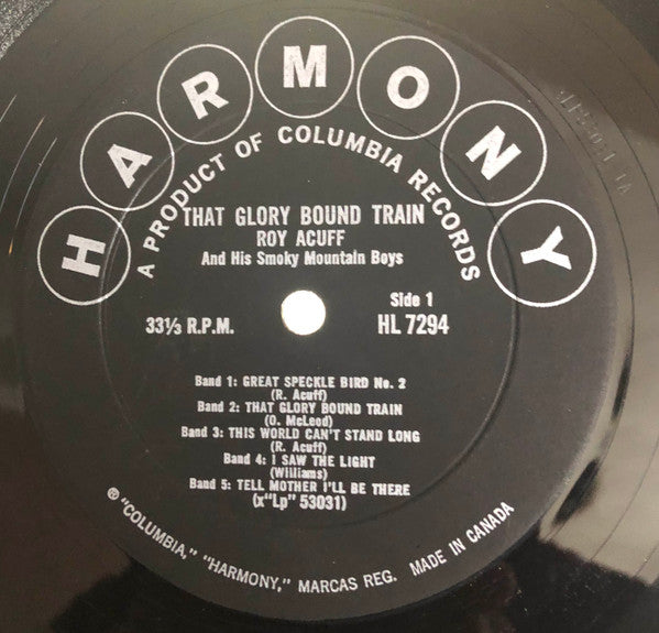 Roy Acuff And His Smoky Mountain Boys : That Glory Bound Train (LP, Mono)