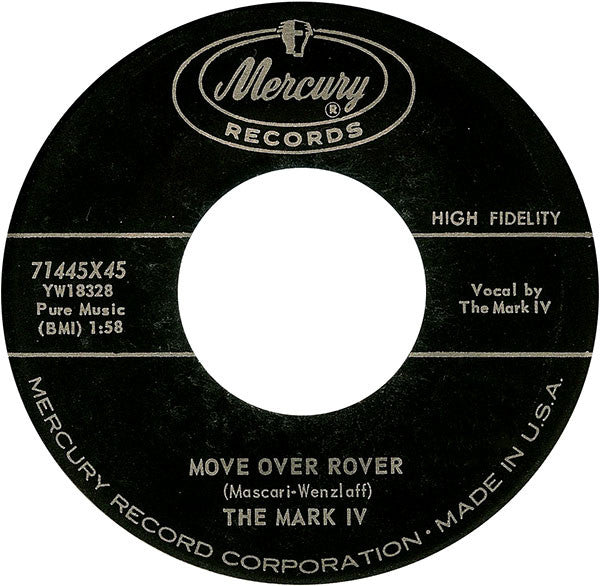 The Mark IV (2) : Move Over Rover / Dante's Inferno (7", Single)