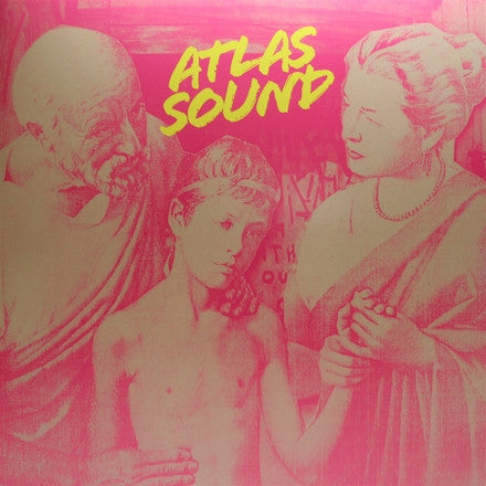 Atlas Sound : Let The Blind Lead Those Who Can See But Cannot Feel (2xLP, Album)