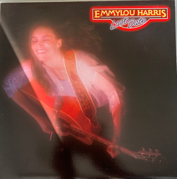 Emmylou Harris : Last Date (LP, Album)