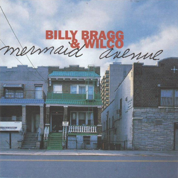 Billy Bragg & Wilco : Mermaid Avenue (CD, Album)