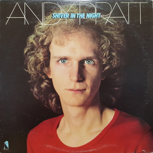 Andy Pratt : Shiver In The Night (LP, Album)