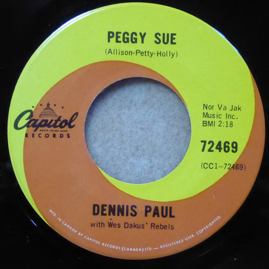 Dennis Paul With Wes Dakus' Rebels : Peggy Sue / Seesaw (7", Single)