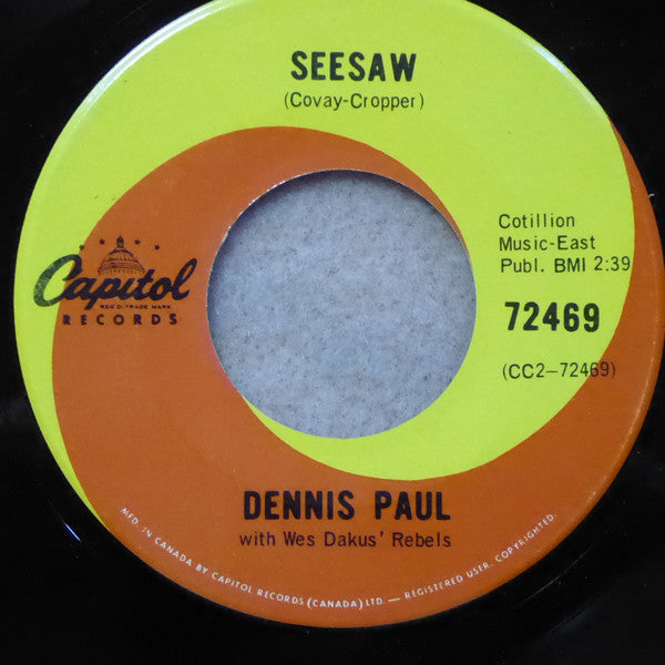 Dennis Paul With Wes Dakus' Rebels : Peggy Sue / Seesaw (7", Single)