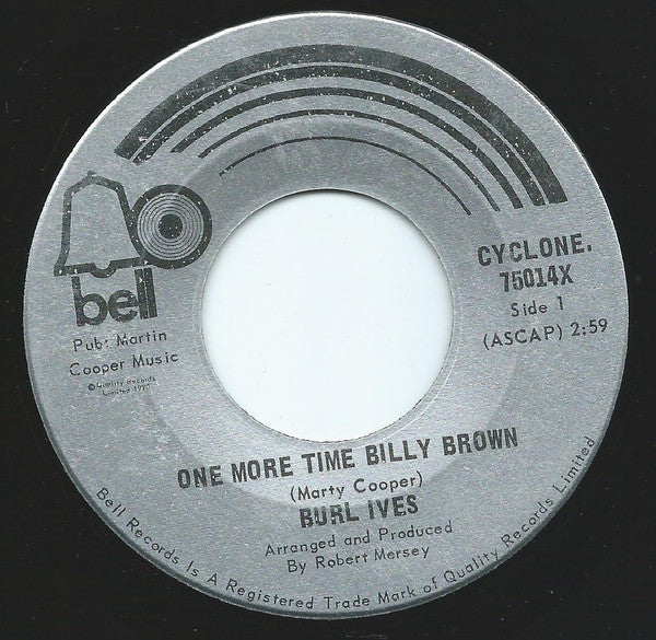 Burl Ives : One More Time Billy Brown (7")
