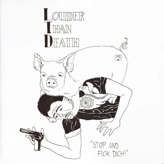 Louder Than Death : Stop Und Fick Dich! (CD, Album)