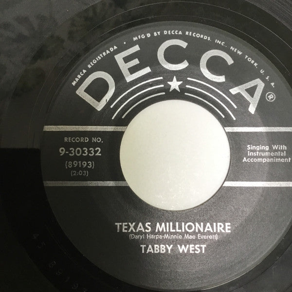 Tabby West : Texas Millionaire / Send Me Somebody Like Joe (7")
