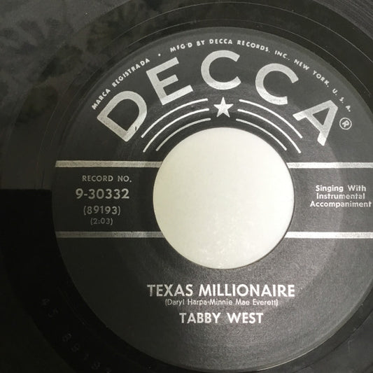 Tabby West : Texas Millionaire / Send Me Somebody Like Joe (7")