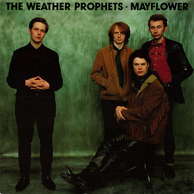 The Weather Prophets : Mayflower (LP, Album)