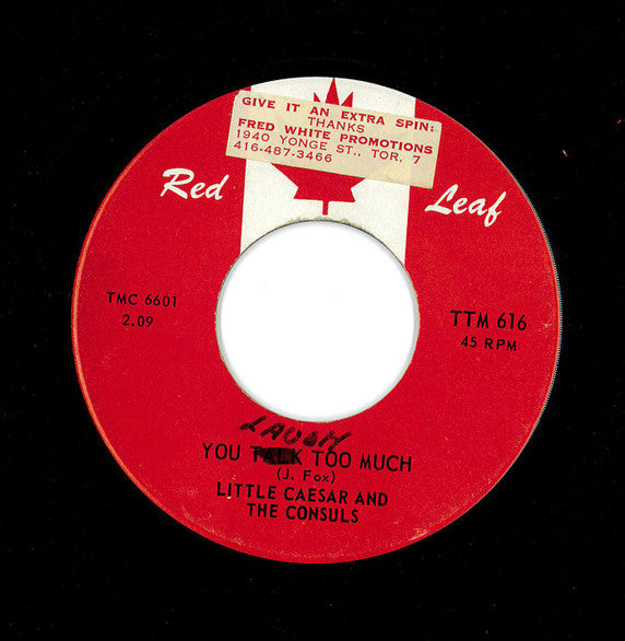 Little Caesar And The Consuls : You Laugh Too Much (7", Single)