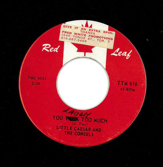 Little Caesar And The Consuls : You Laugh Too Much (7", Single)