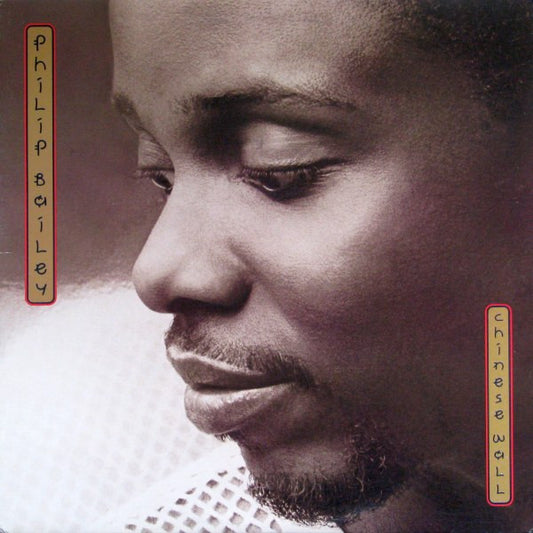 Philip Bailey : Chinese Wall (LP, Album)