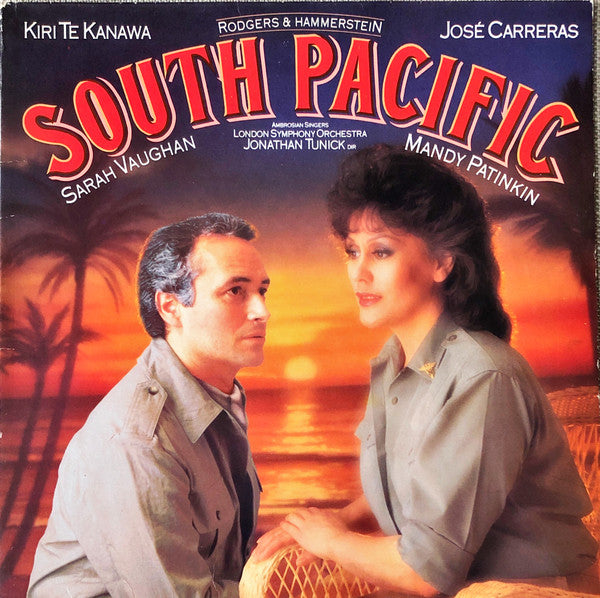 Kiri Te Kanawa / José Carreras / Sarah Vaughan / Mandy Patinkin : South Pacific (LP, Album)