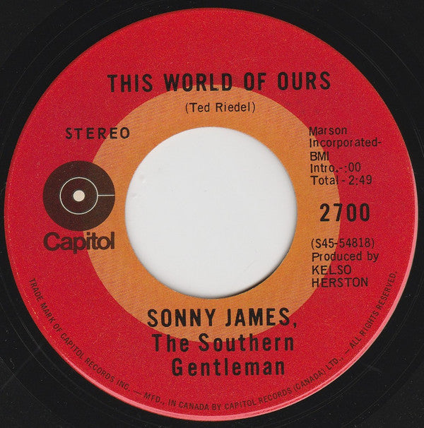 Sonny James : It's Just A Matter Of Time / This World Of Ours (7", Single)