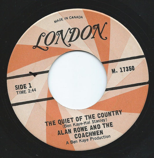 Alan Rowe And The Coachmen : The Quiet Of The Country (7")