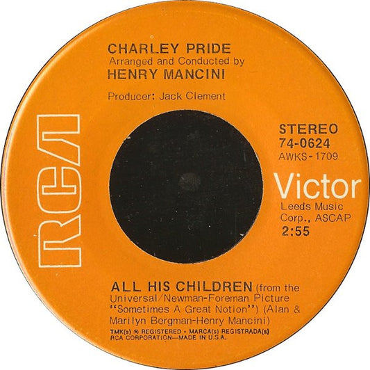 Charley Pride : All His Children (7", Single, Ind)