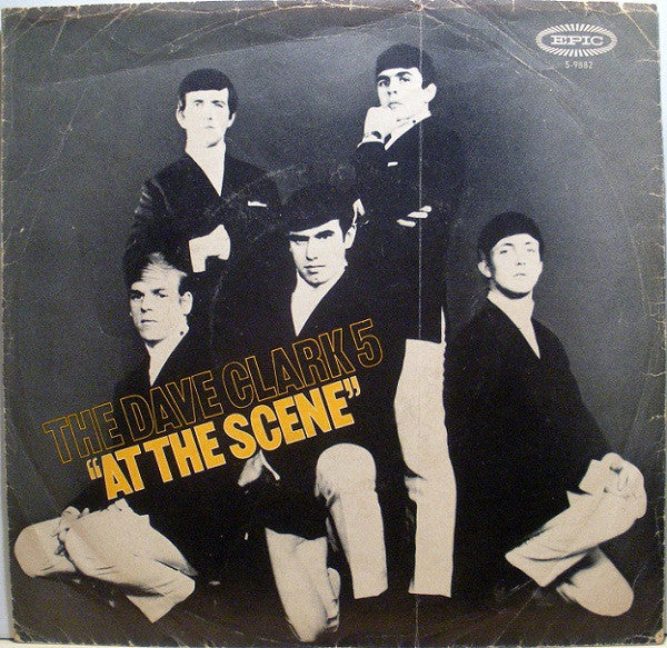 The Dave Clark Five : At The Scene (7", Single)