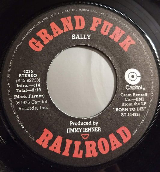 Grand Funk Railroad : Sally (7", Single, Jac)
