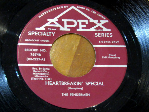 The Fendermen : Heartbreakin' Special / Can't You Wait (7", Single)