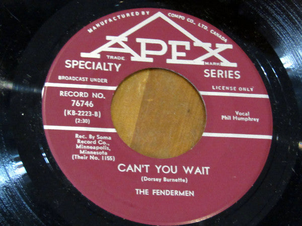 The Fendermen : Heartbreakin' Special / Can't You Wait (7", Single)