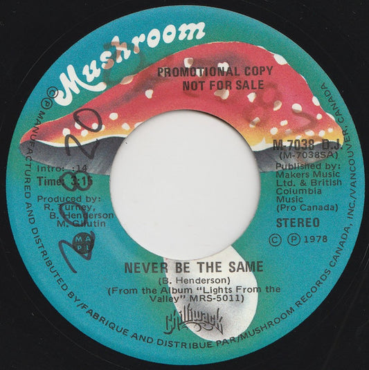 Chilliwack : Never Be The Same (7", Single, Promo)