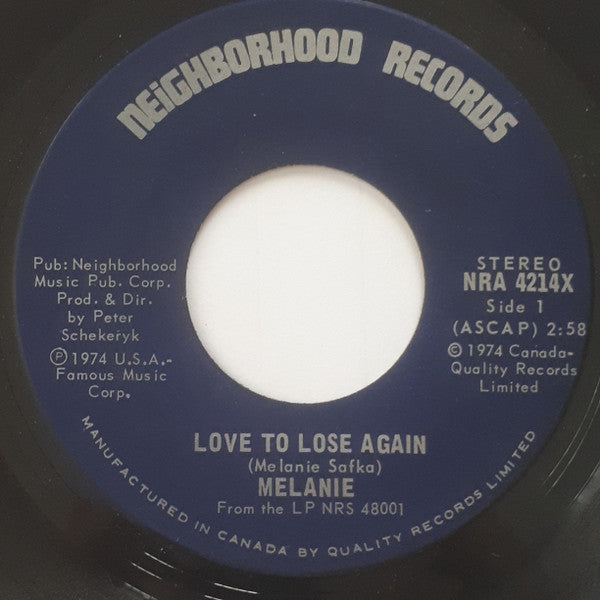 Melanie (2) : Love To Lose Again (7", Single)