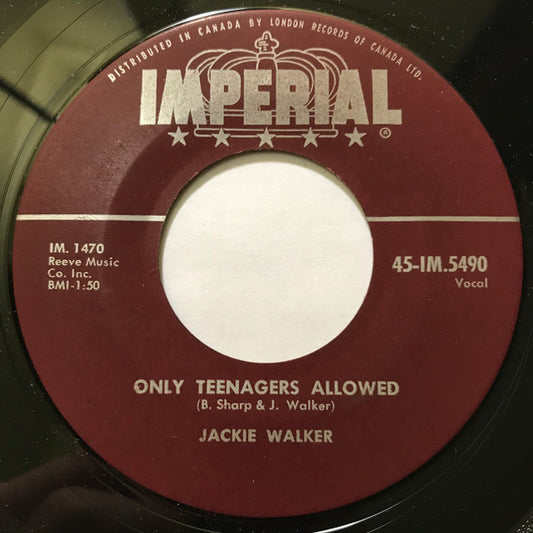 Jackie Walker : Only Teenagers Allowed / Oh Lonesome Me (7", Single)