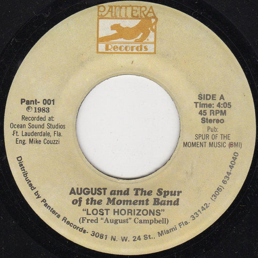 August* And The Spur Of The Moment Band : Lost Horizons / The I-95 Asshole Song (7")