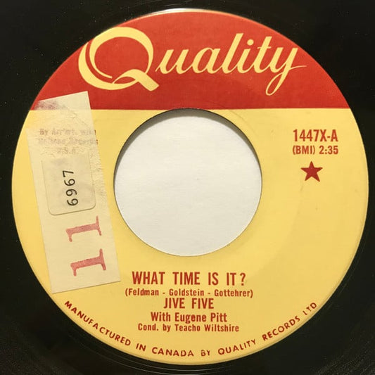 The Jive Five : What Time Is It? / Beggin' You Please (7", Single)