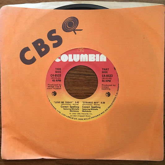Corect Spelling Featuring Michelle McAdorey : Love Me Today (7", Single)