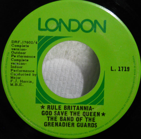 The Band Of The Grenadier Guards : Rule Britannia - God Save The Queen (7", EP)