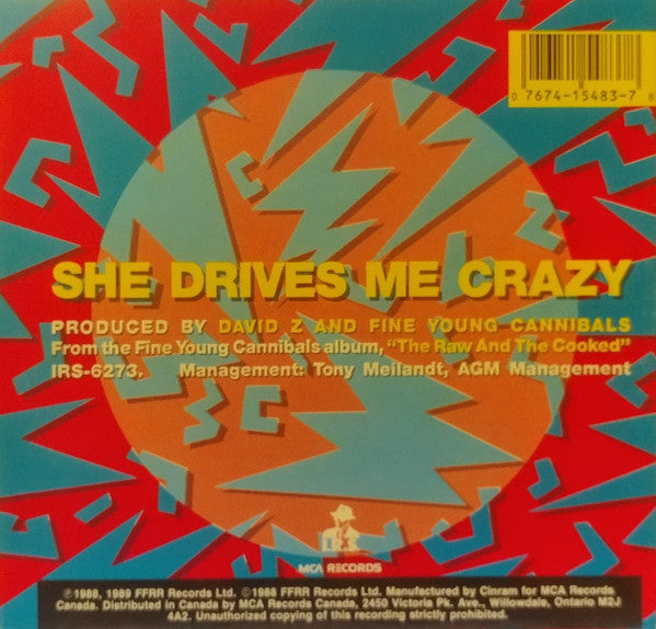 Fine Young Cannibals : She Drives Me Crazy (7", Single)