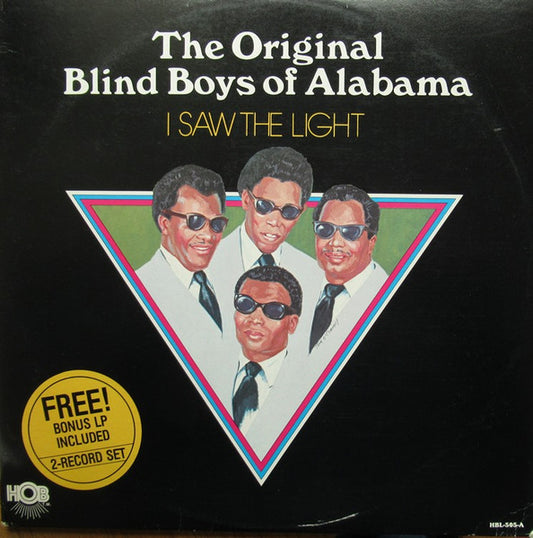 The Original Blind Boys Of Alabama* : I Saw The Light (LP, Album, Comp, Gat)