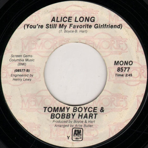 Boyce & Hart : I Wonder What She's Doing Tonite / Alice Long (You're Still My Favorite Girlfriend) (7", RE)