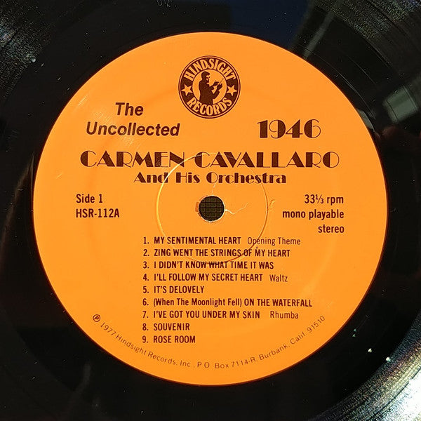 Carmen Cavallaro And His Orchestra : The Uncollected Carmen Cavallaro, 1946 (LP, Comp, Mon)