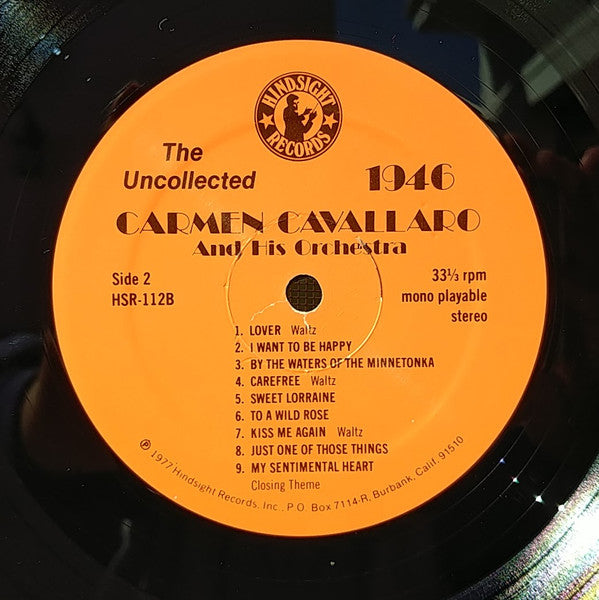 Carmen Cavallaro And His Orchestra : The Uncollected Carmen Cavallaro, 1946 (LP, Comp, Mon)
