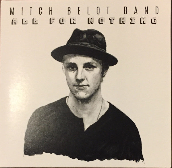 Mitch Belot : All For Nothing (CD, EP)
