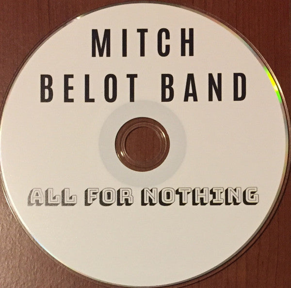 Mitch Belot : All For Nothing (CD, EP)