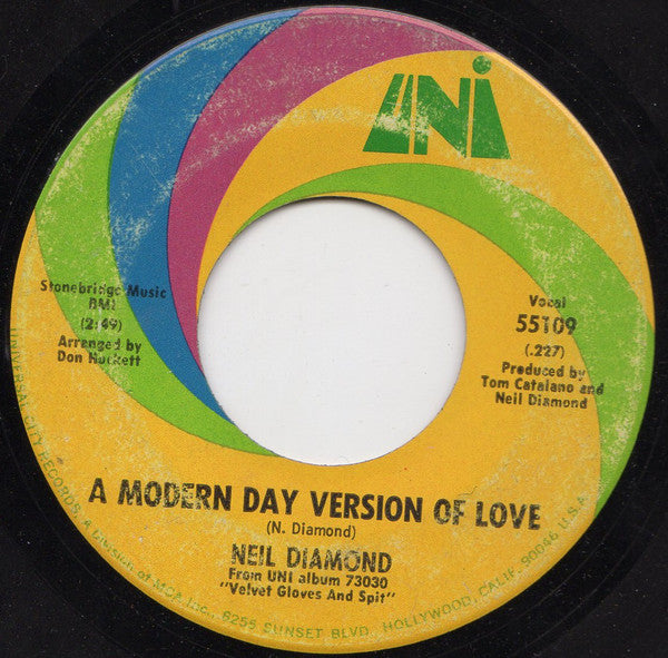 Neil Diamond : Brother Love's Travelling Salvation Show / A Modern Day Version Of Love (7")